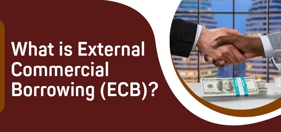 what is external commercial borrowing